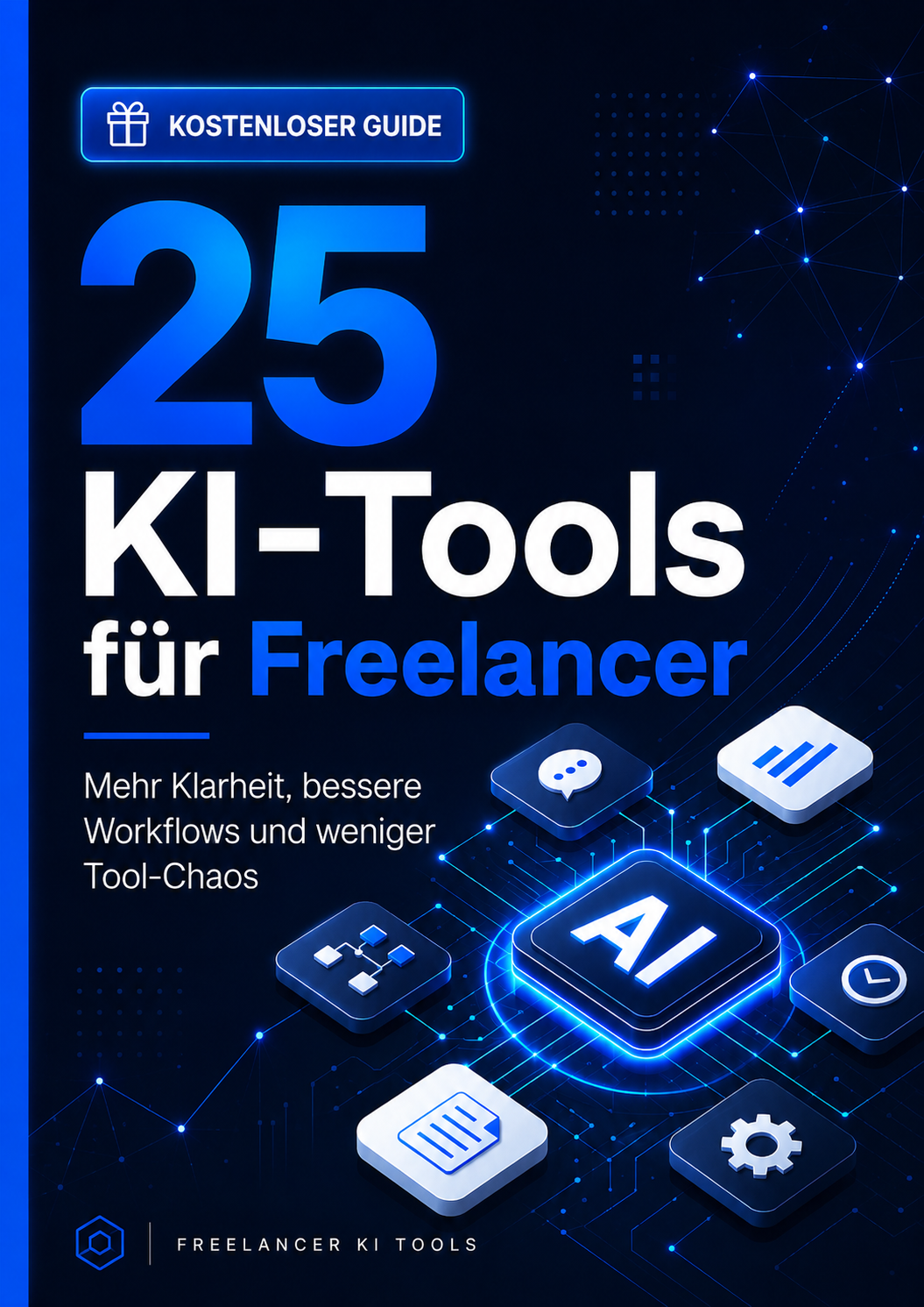 25 KI-Tools für Freelancer kostenloser Guide